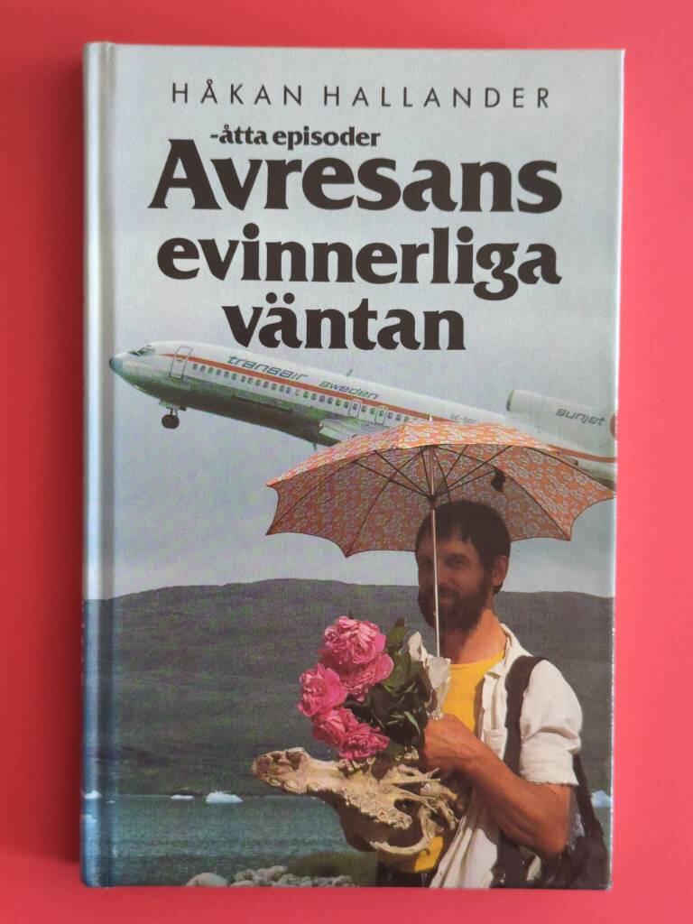 Avresans evinnerliga v&auml;ntan : [&aring;tta episoder]