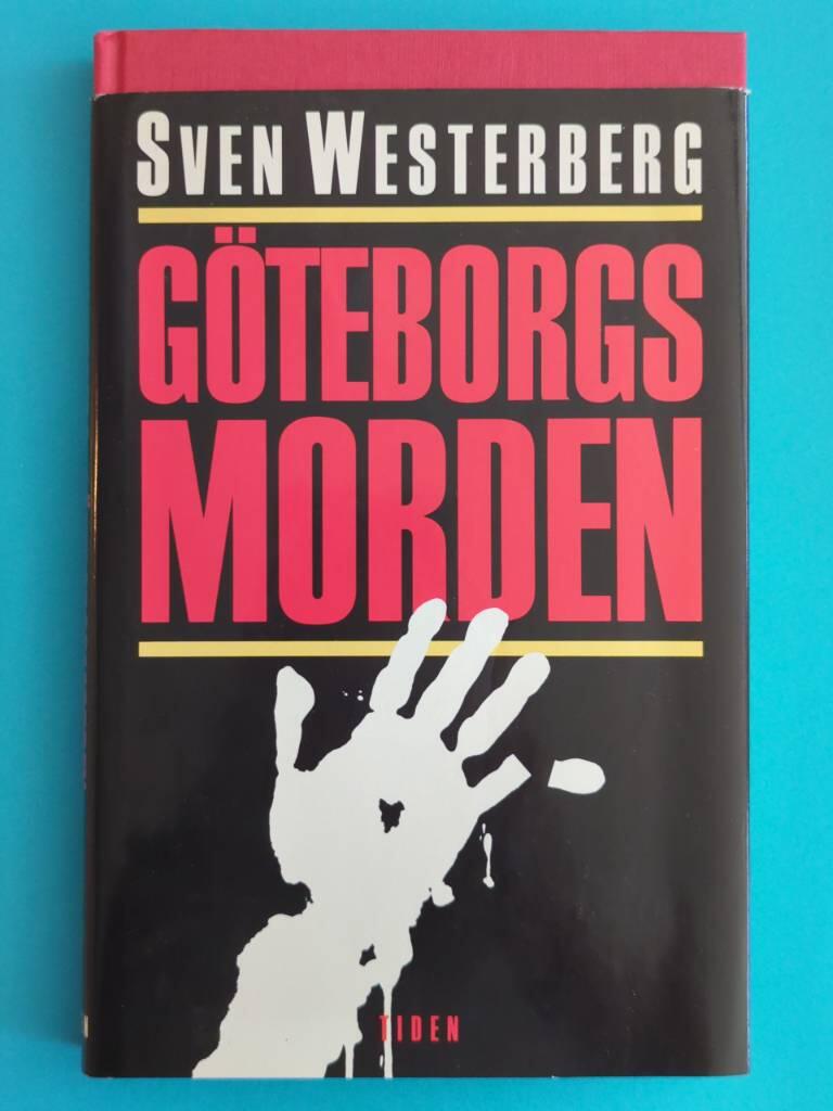 Göteborgsmorden : thriller