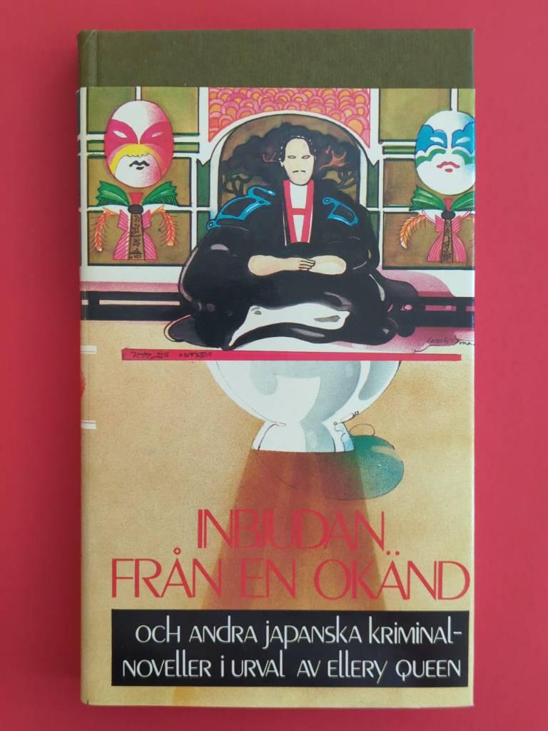 Inbjudan fr&aring;n en ok&auml;nd och andra japanska kriminalnoveller