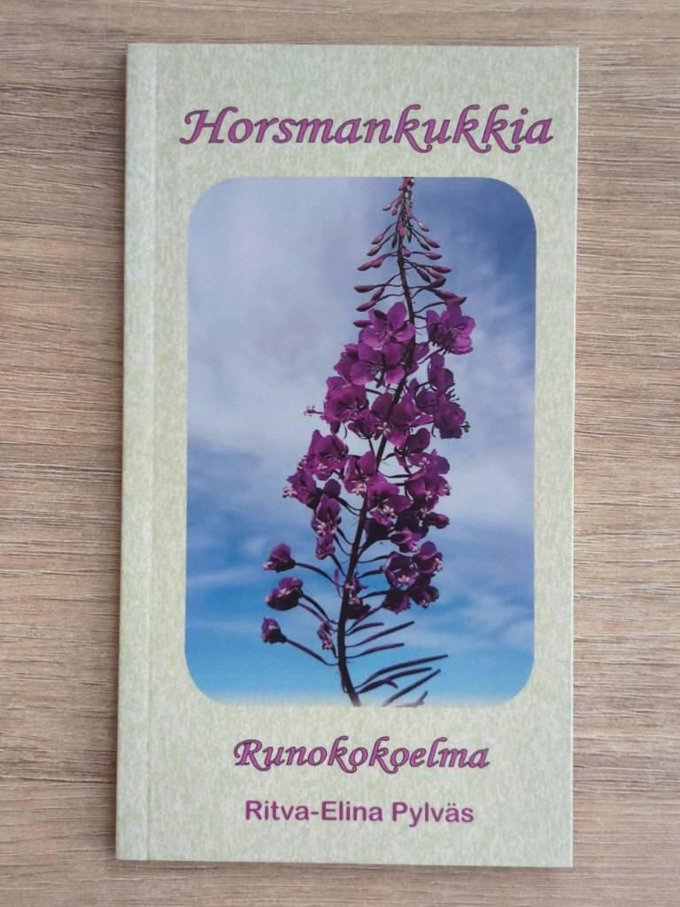 Horsmankukkia - runokokoelma
