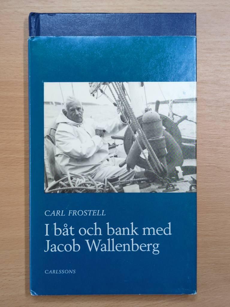 I b&aring;t och bank med Jacob Wallenberg