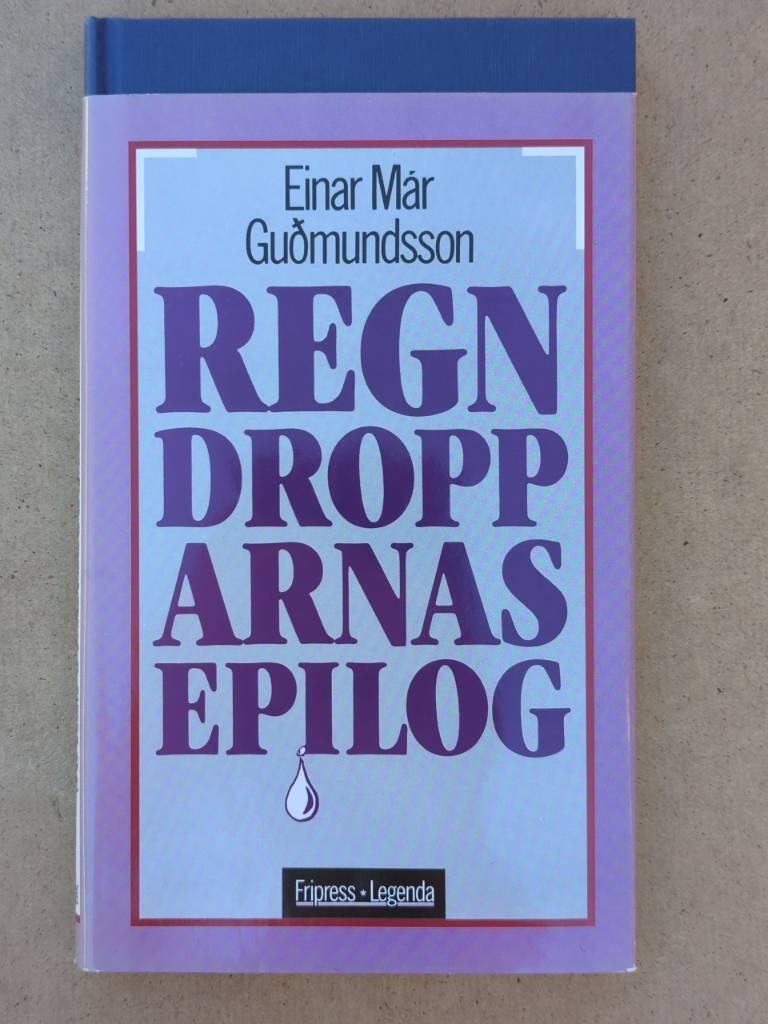 Regndropparnas epilog : roman