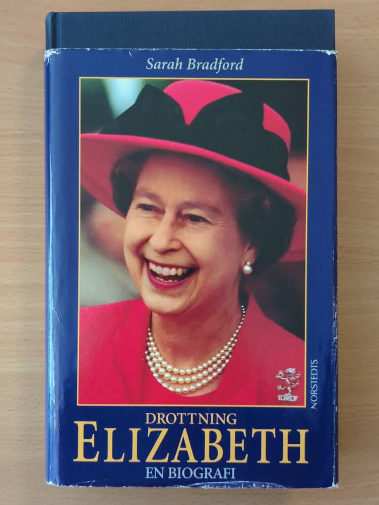 Drottning Elizabeth : en biografi &ouml;ver hennes majest&auml;t drottningen av England