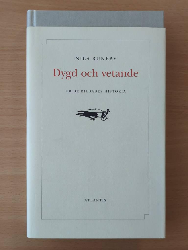 Dygd och Vetande : Ur de Bildades Historia