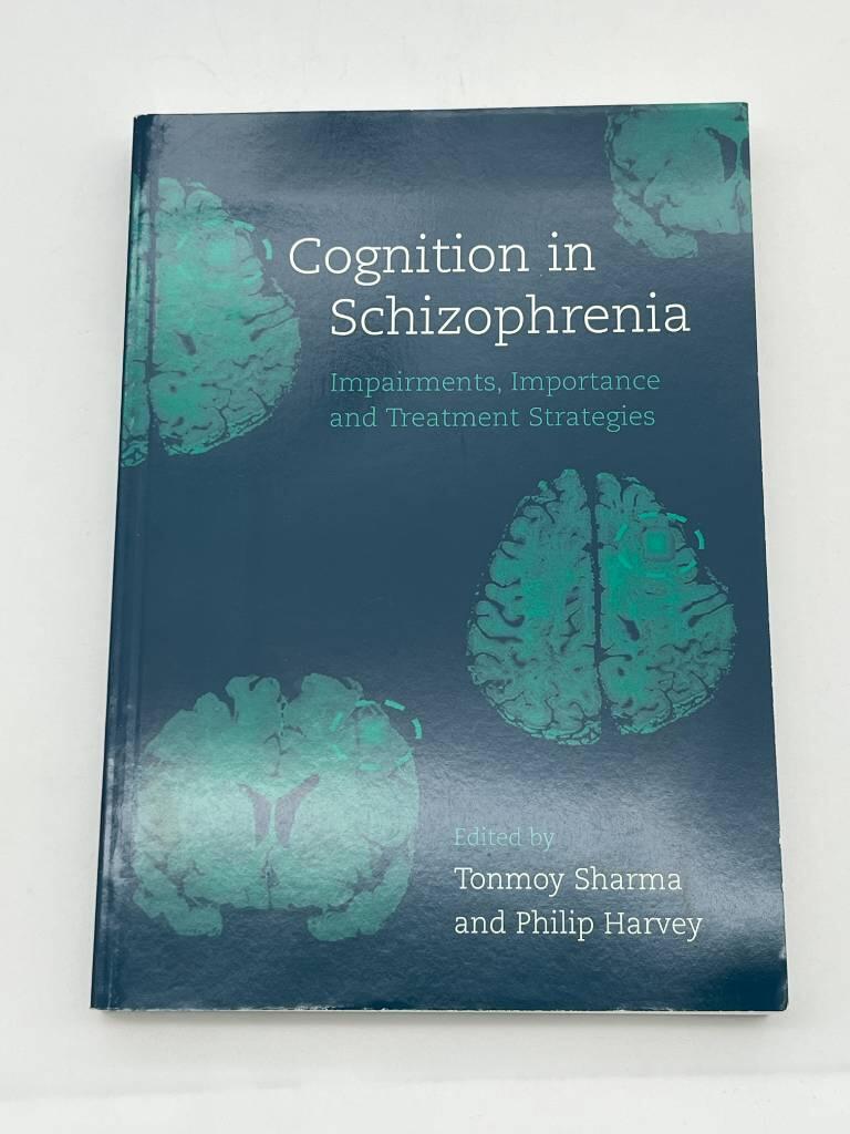 Cognition in schizophrenia : impairments, importance, and treatment strategies