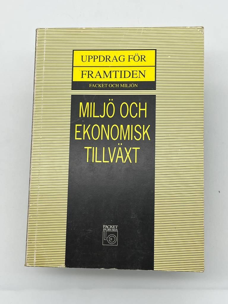 Milj&ouml; och ekonomisk tillv&auml;xt
