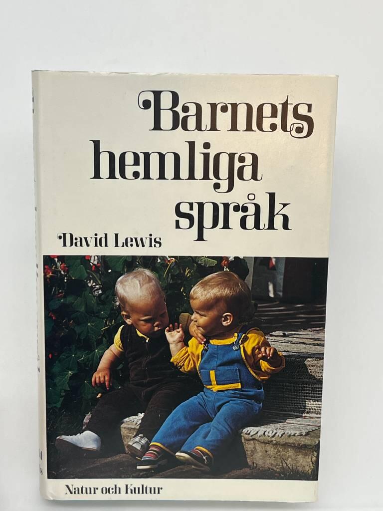 Barnets hemliga spr&aring;k : en kommunikation utan ord