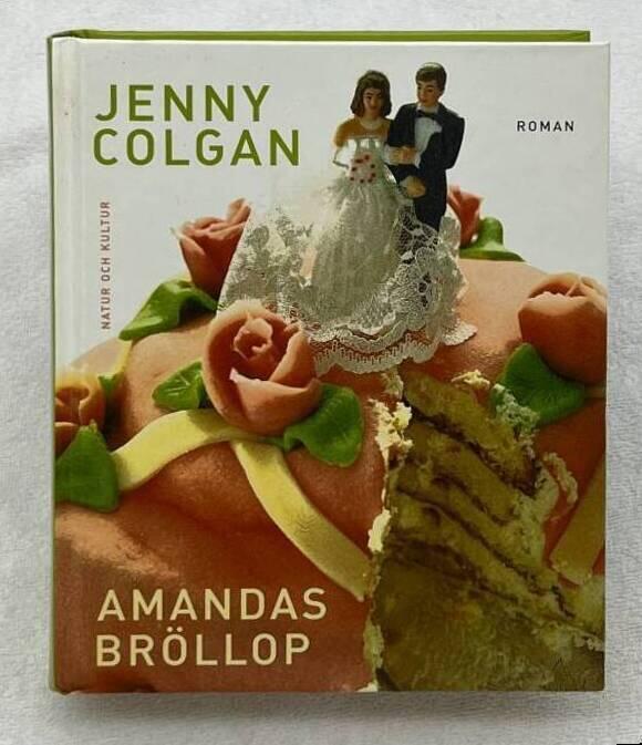 Colgan, J/Amandas br&ouml;llopp