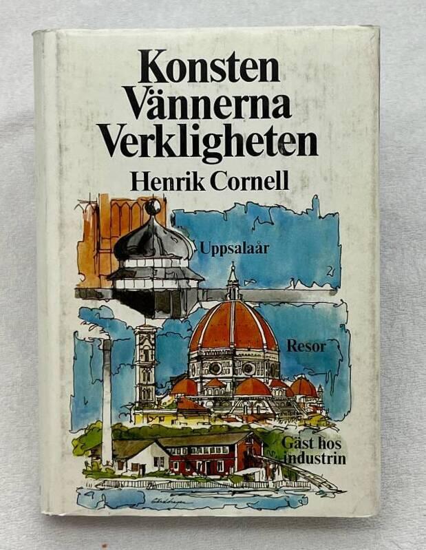 Konsten. V&auml;nnerna. Verkligheten