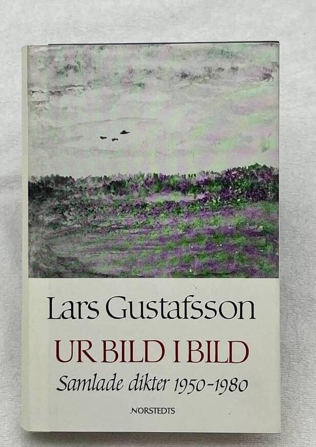 Ur bild i bild - samlade dikter 1950-1980
