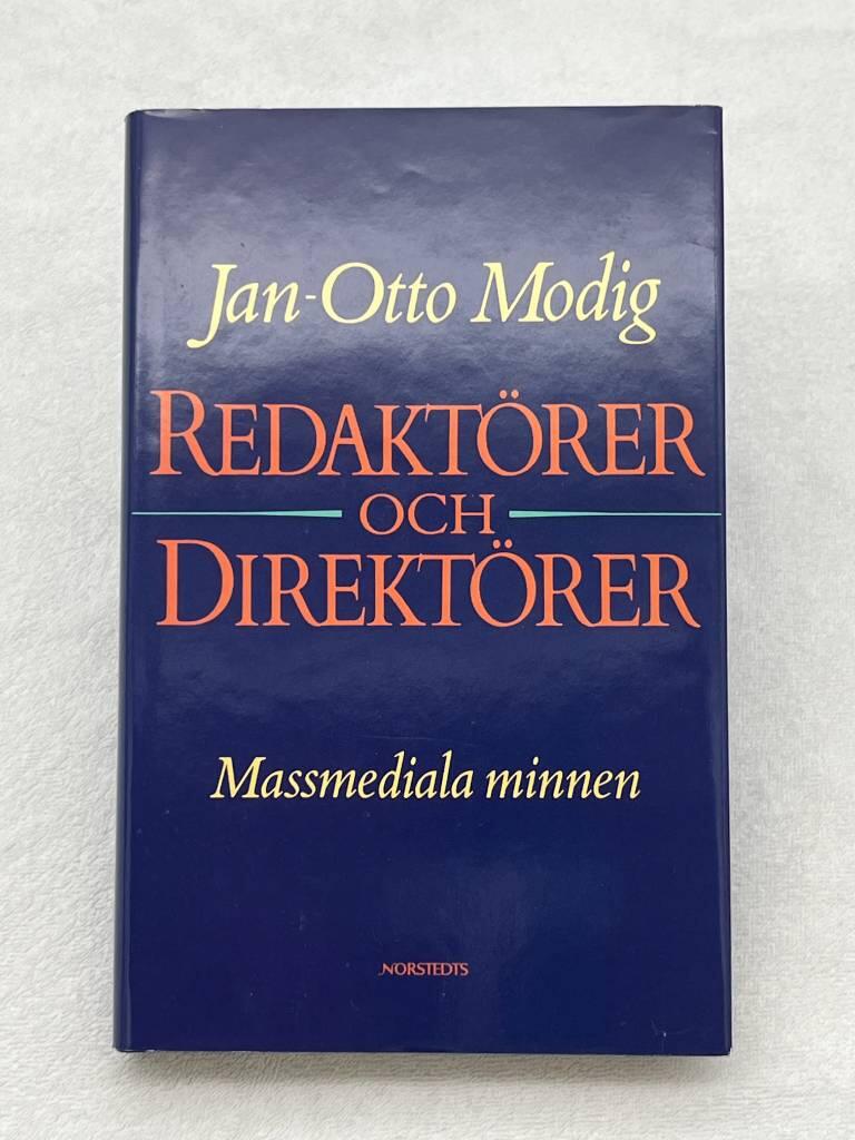 Redakt&ouml;rer och direkt&ouml;rer - massmediala minnen