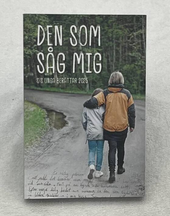 Den som s&aring;g mig - SiS unga ber&auml;ttar 2025