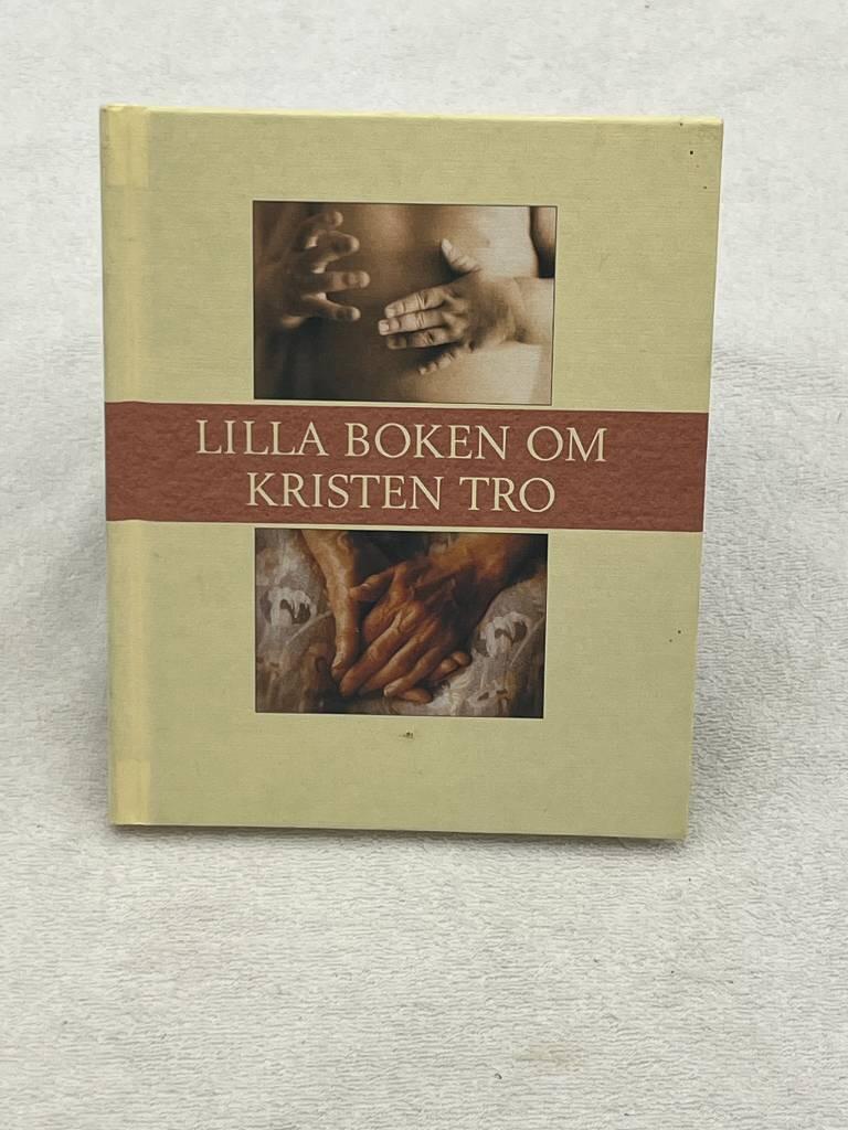 Lilla boken om kristen tro