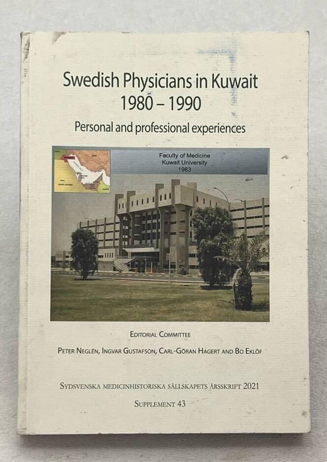 Swedish physicians in Kuwait 1980-1990