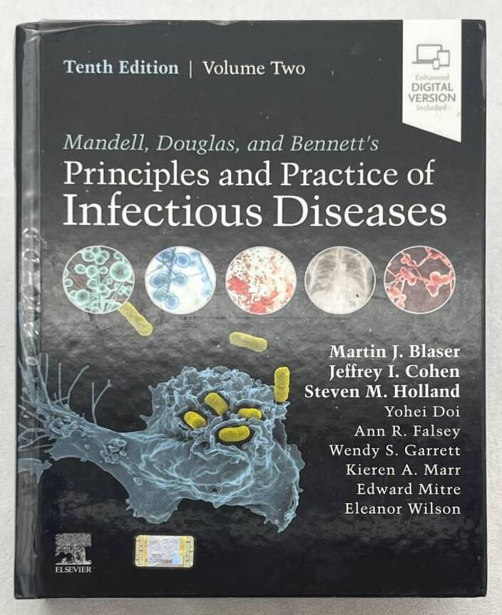 Mandell, Douglas, and Bennett's principles and practice of infectious diseases