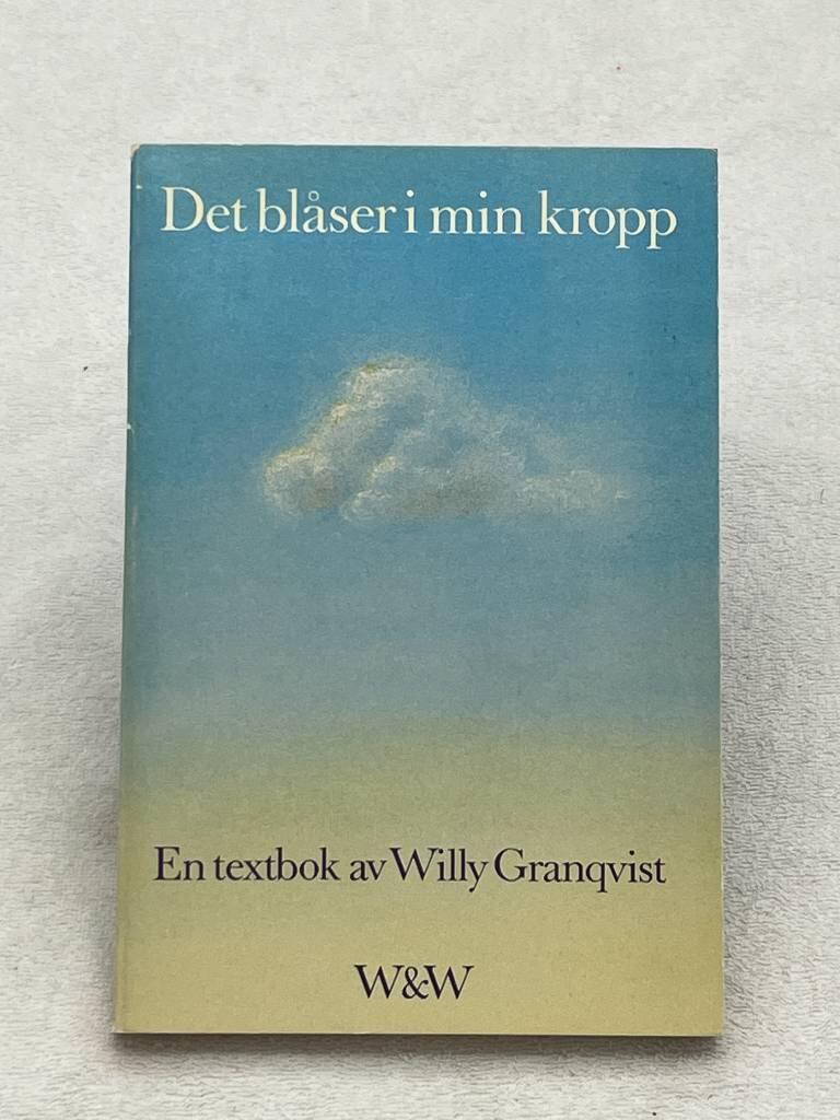 Det bl&aring;ser i min kropp : en textbok