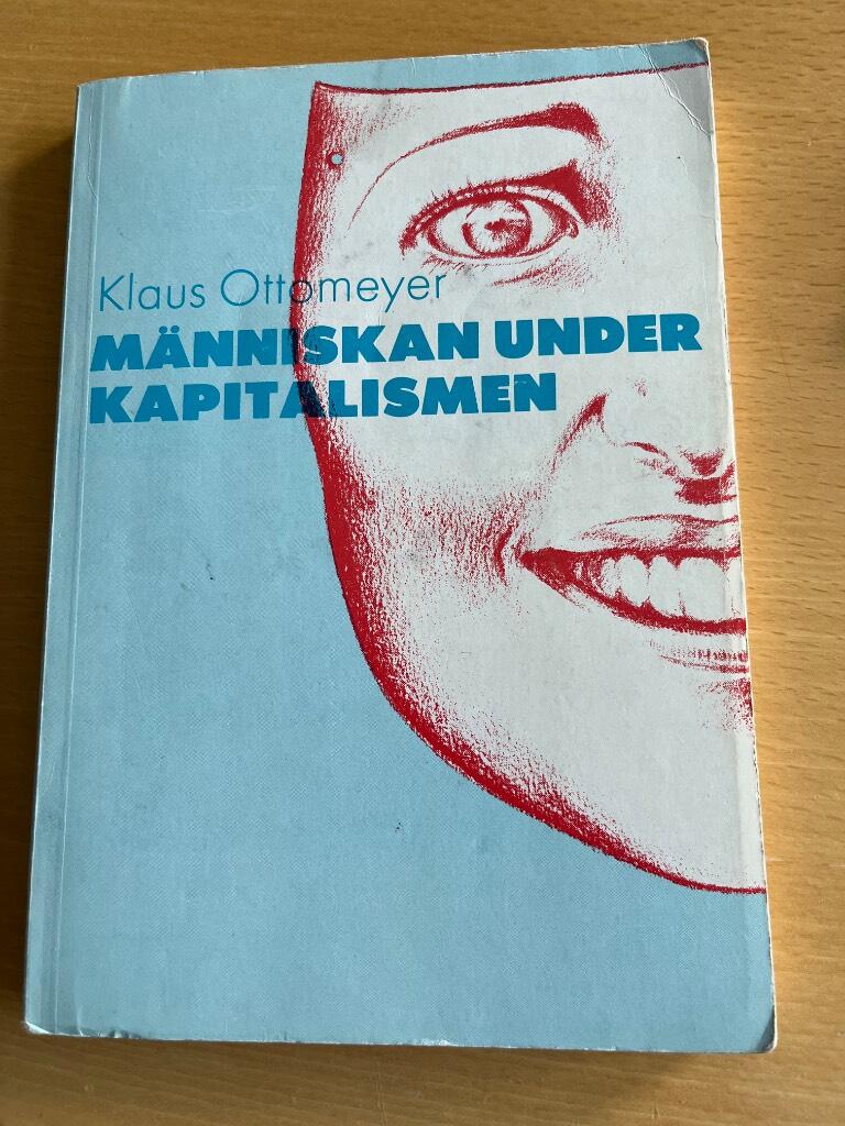 M&auml;nniskan under kapitalismen