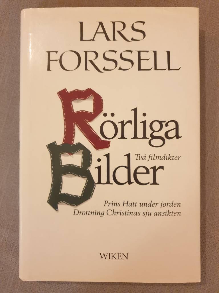 R&ouml;rliga bilder : tv&aring; filmdikter