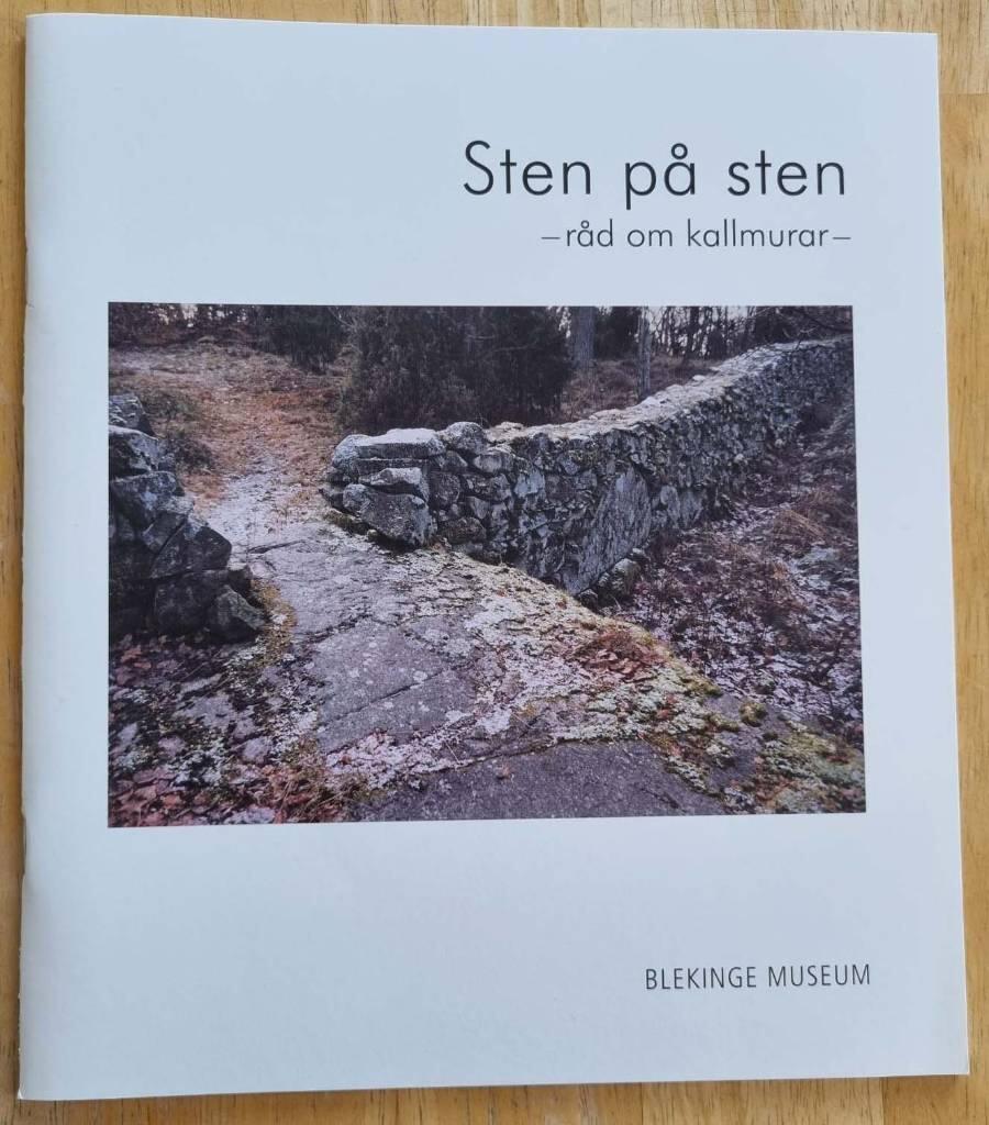 Sten p&aring; sten - r&aring;d om kallmurar