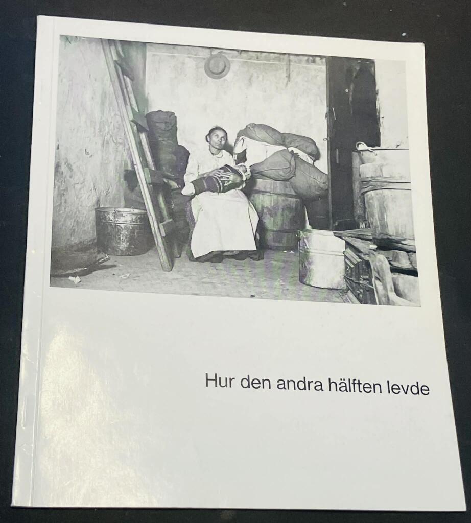 Hur den andra h&auml;lften levde