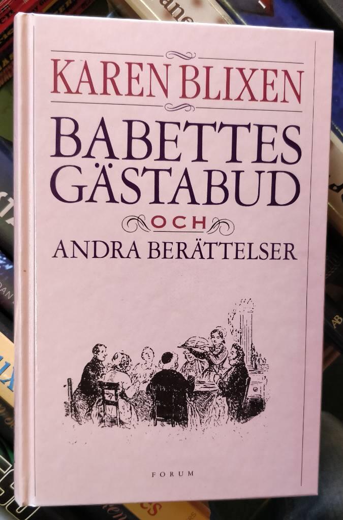 Babettes gästabud och andra berättelser