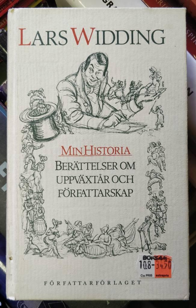 Min historia : ber&auml;ttelser om uppv&auml;xt&aring;r och f&ouml;rfattarskap