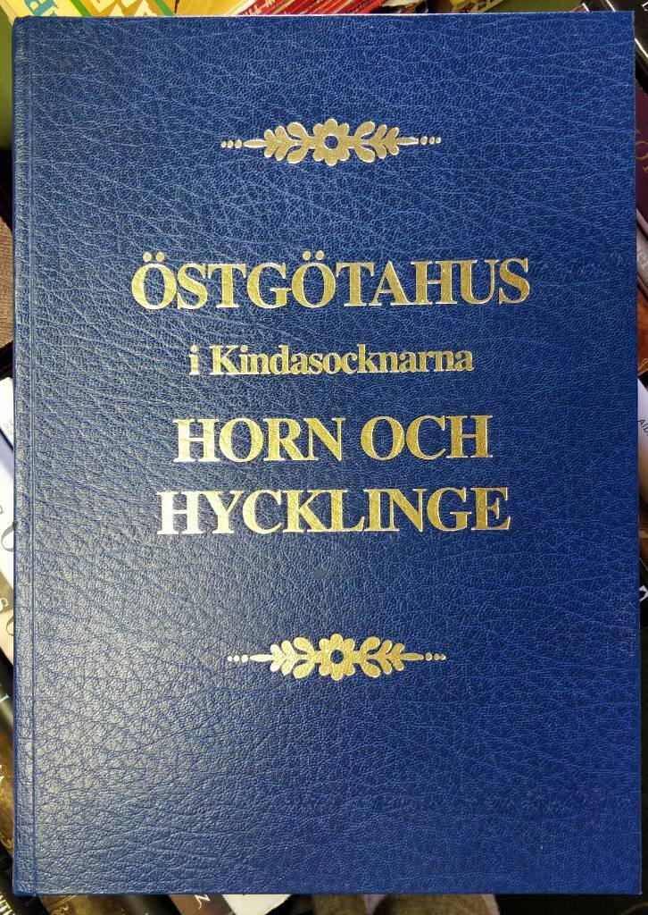 &Ouml;stg&ouml;tahus i Kindasocknarna Horn och Hycklinge