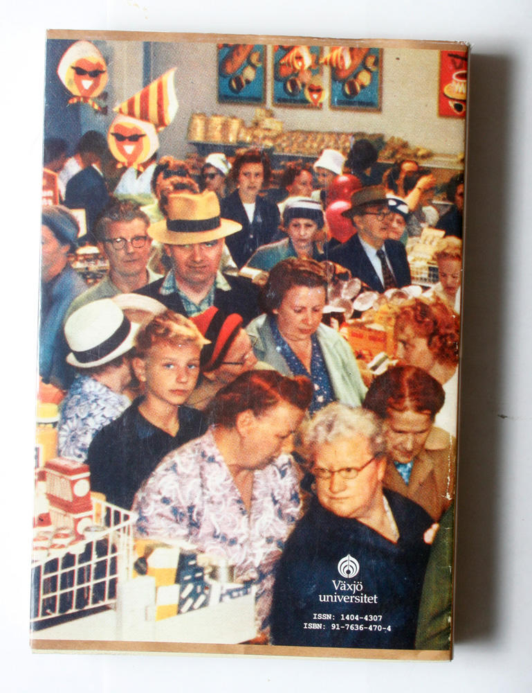 The workings of co-operation : a comparative study of consumer co-operative organisation in Britain and Sweden, 1860 to 1970