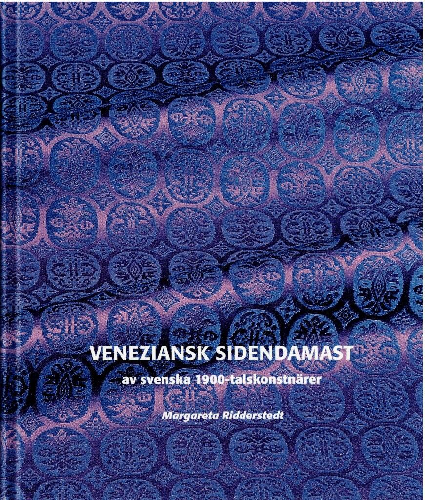 Veneziansk sidendamast av svenska 1900-talskonstn&auml;rer