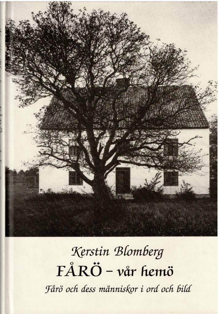 F&aring;r&ouml; - v&aring;r hem&ouml;