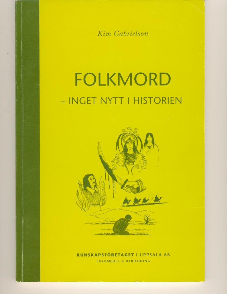 Folkmord - inget nytt i historien