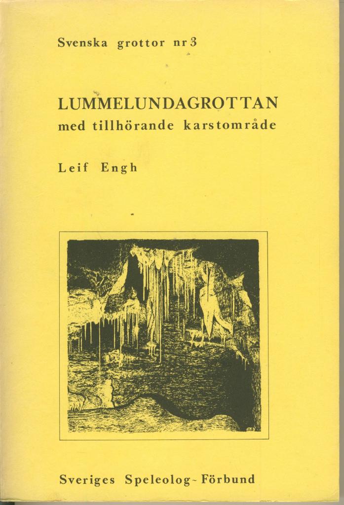 Karstomr&aring;det vid Lummelunds bruk, Gotland med speciell h&auml;nsyn till Lummelundagrottan