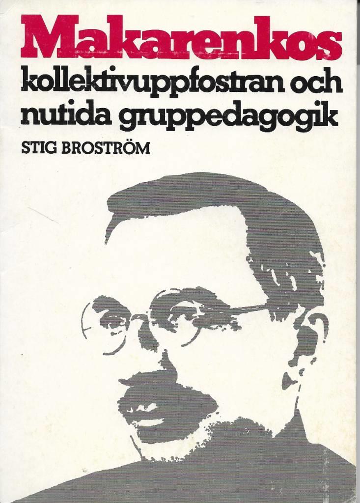 Makarenkos kollektivuppfostran och nutida gruppedagogik