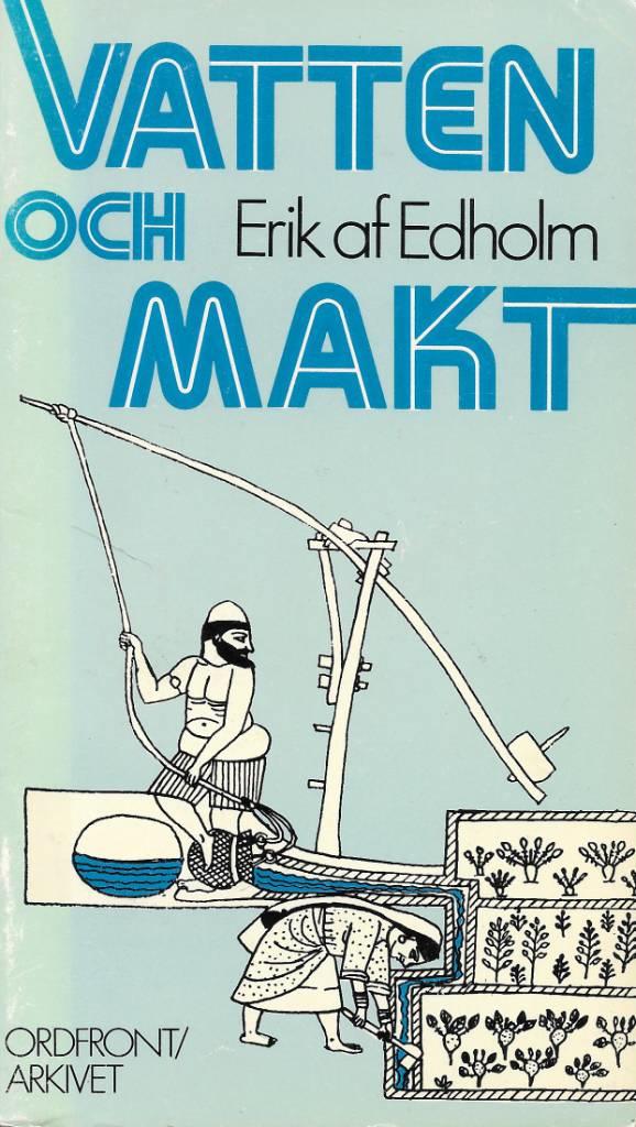Vatten och makt - om konstbevattning och statsmakt i Sydindiens historia