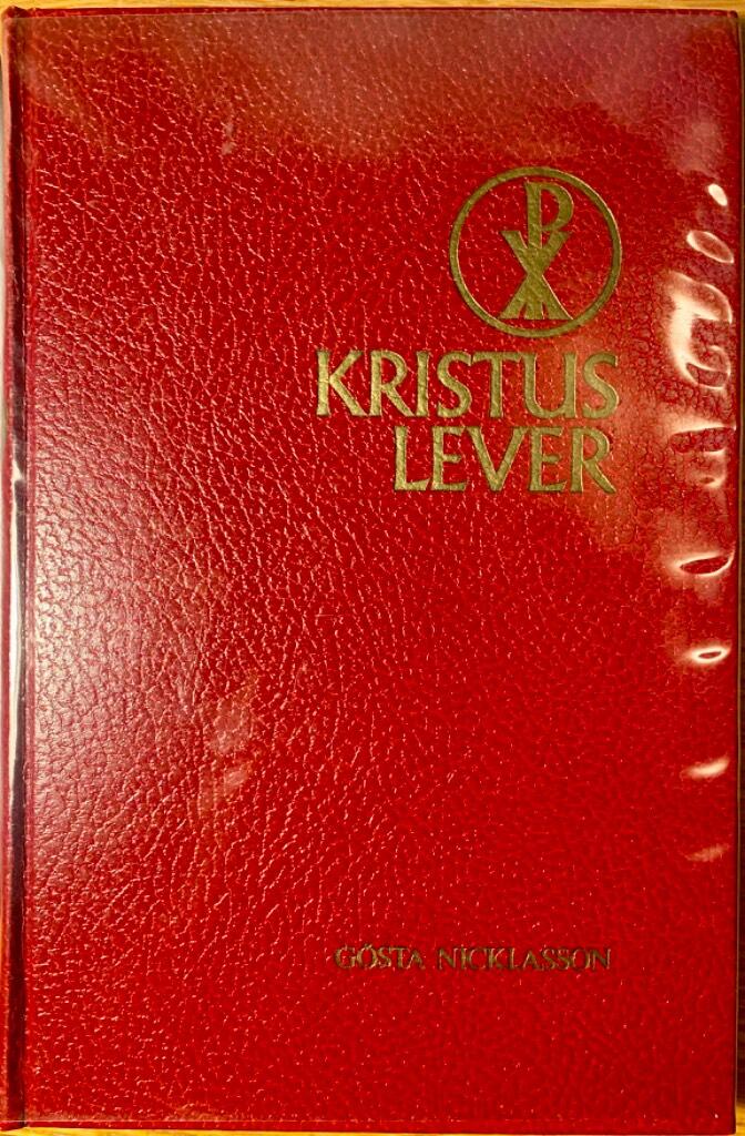 Kristus lever : konferenspredikningar 1955-1972