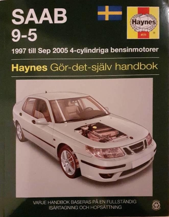 Saab 9-5 : g&ouml;r-det-sj&auml;lv handbok : modeller som behandlas: sedan och kombi, inklusive specialmodeller, 2,0 liters (1985cc) & 2,3 liters (2290cc) 4-cylindriga bensinmotorer, behandlar inte modeller med 3,0 liters V6-motor eller dieselmotor