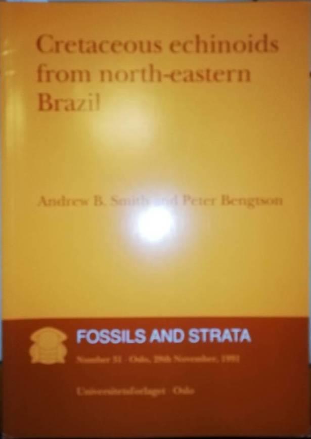 Fossils and Strata, Number 31, Cretaceous Echinoids from Northeastern Brazi