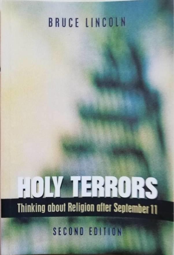 Holy terrors : thinking about religion after September 11