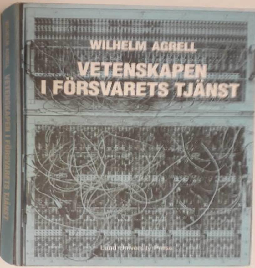 Vetenskapen i f&ouml;rsvarets tj&auml;nst : de nya stridsmedlen, f&ouml;rsvarsforskningen och kampen om det svenska f&ouml;rsvarets struktur