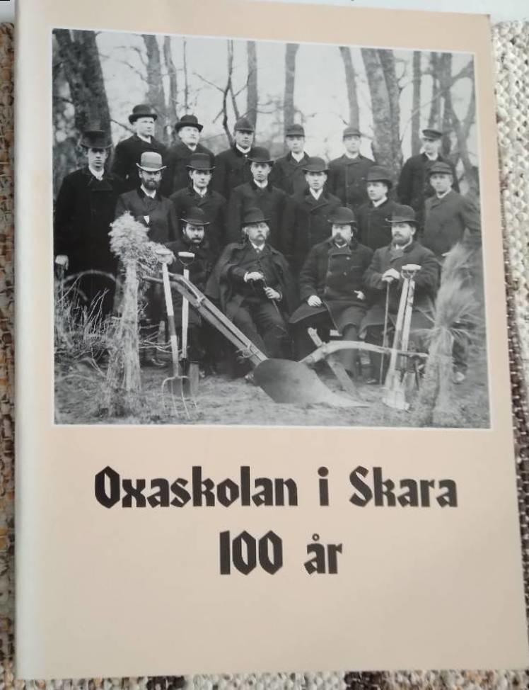 Oxaskolan i Skara 100 &aring;r