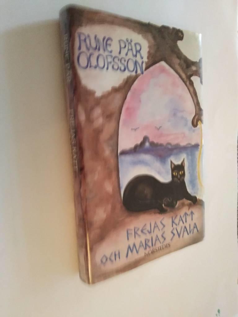 Frejas katt och Marias svala : roman fr&aring;n 900-talets Normandie
