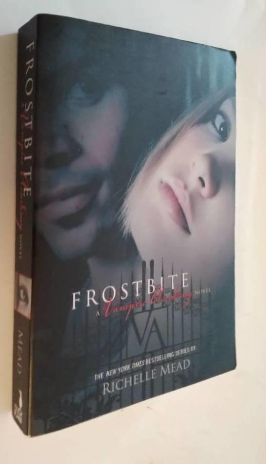 Frostbite - a Vampire academy novel