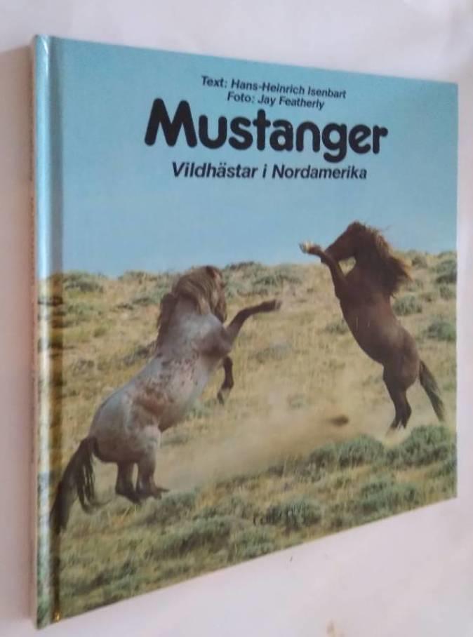 Mustanger : vildhästar i Nordamerika