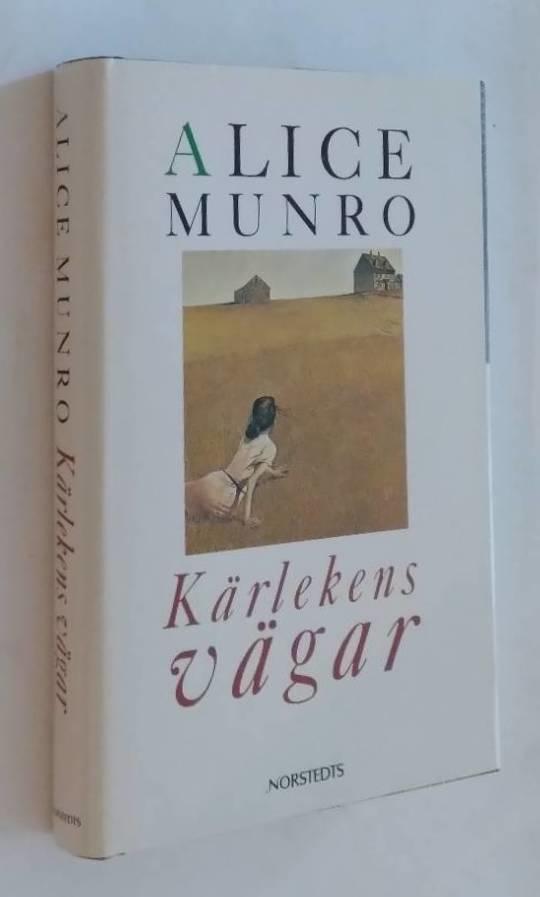 K&auml;rlekens v&auml;gar : noveller