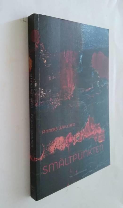 Sm&auml;ltpunkten av Anders W&auml;llhed