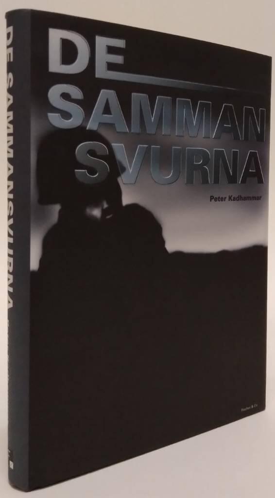 De sammansvurna