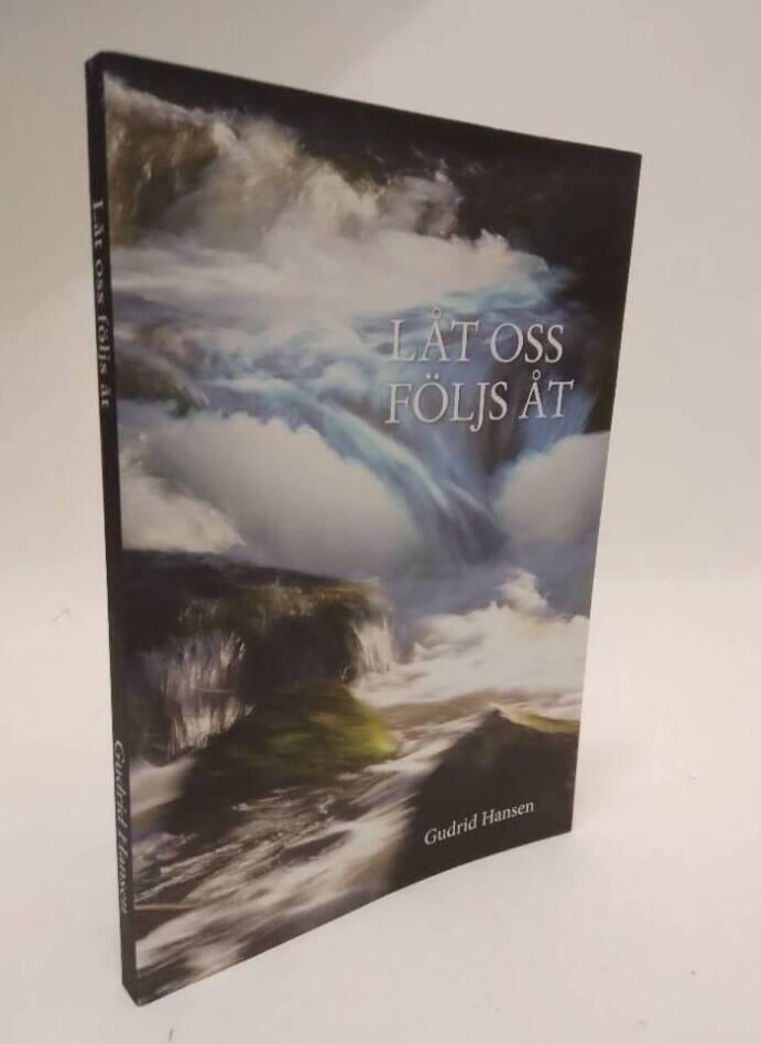 L&aring;t oss f&ouml;ljs &aring;t