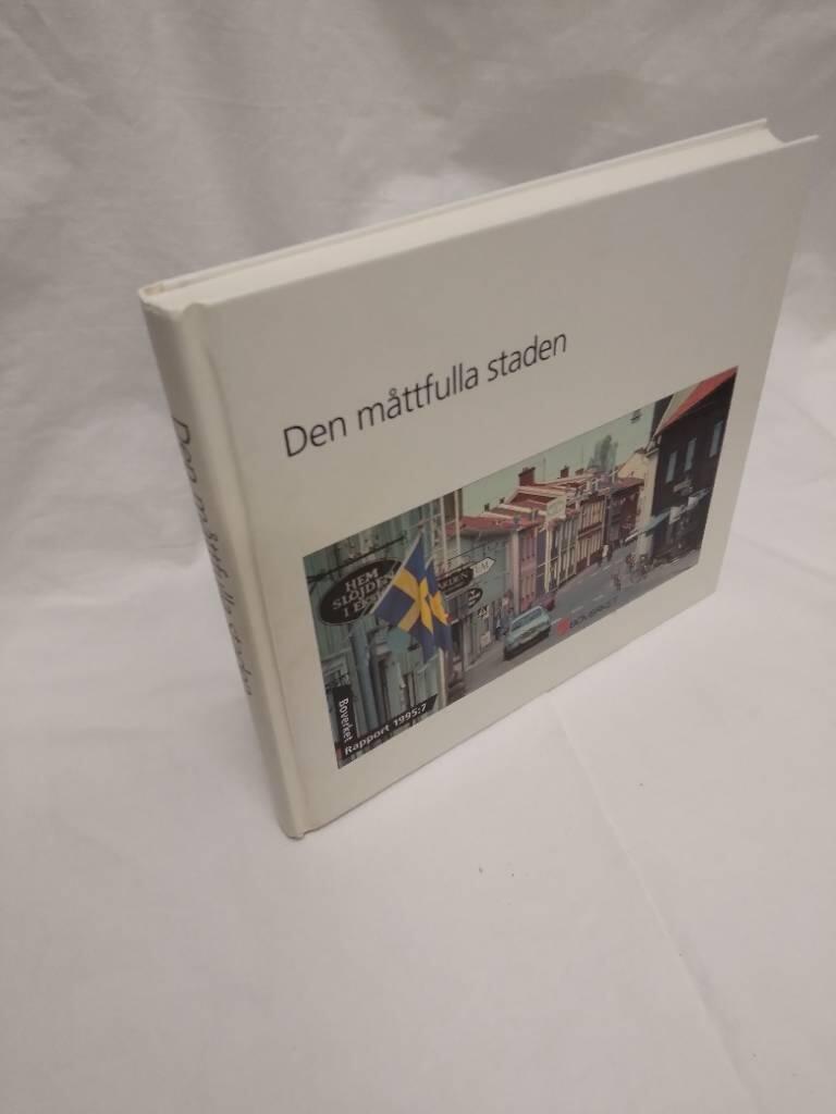 Den måttfulla staden