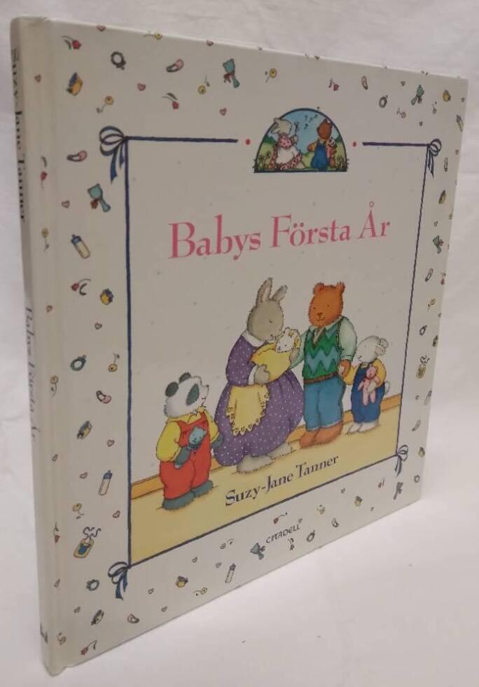 Babys f&ouml;rsta &aring;r