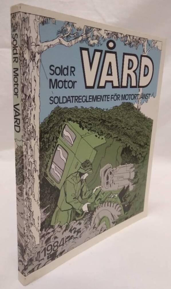 Soldatreglemente f&ouml;r motortj&auml;nst